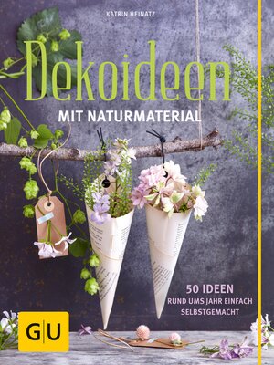 cover image of Dekoideen mit Naturmaterial